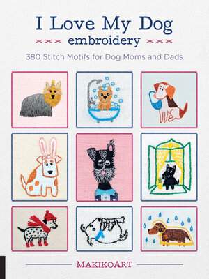 I Love My Dog Embroidery - ebook